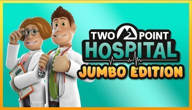 Two Point Hospital: JUMBO Edition ya está disponible para consolas
